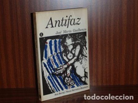 Libros: ANTIFAZ - Guelbenzu, Jos&eacute; Mar&iacute;a