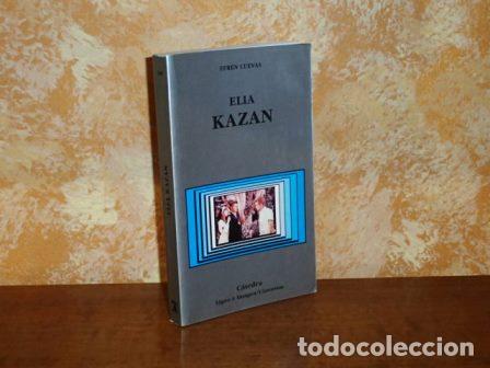 books: ELIA KAZAN - Cuevas, Efr&eacute;n