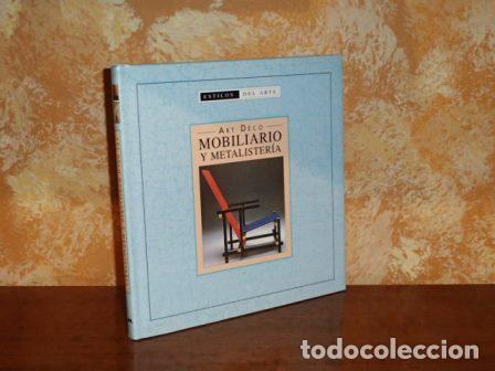 Libros: ART DECO - Mobiliario y metalister&iacute;a - VV. AA.