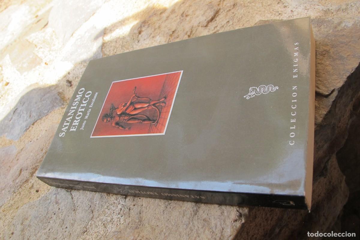 Libros: SATANISMO EROTICO. JUSTO MARIA ESCALANTE