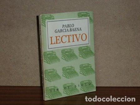 Libri di seconda mano: LECTIVO (Pablo Garc&iacute;a Baena) - Garc&iacute;a Baena, Pablo