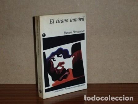 books: EL TIRANO INM&Oacute;VIL - Hern&aacute;ndez, Ram&oacute;n