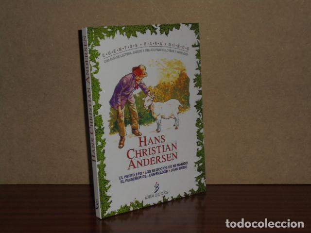 Libros: EL PATITO FEO - LOS NEGOCIOS DE MI MARIDO - EL RUISE&Ntilde;OR DEL EMPERADOR - JUAN BOBO - Andersen, Hans C