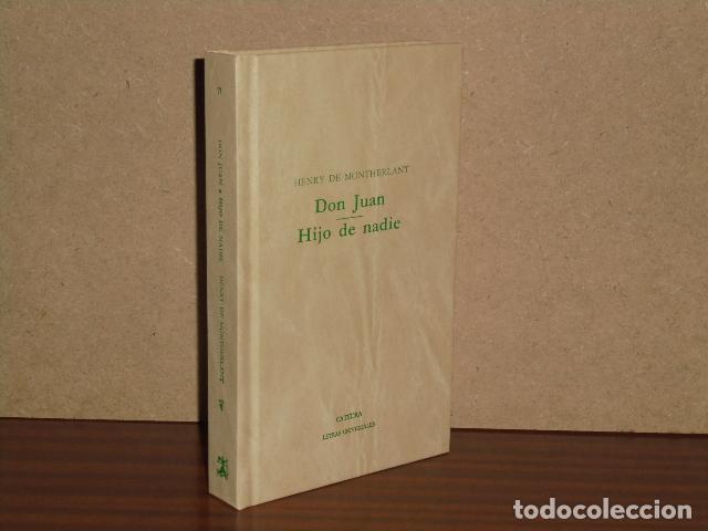 Libri di seconda mano: DON JUAN - HIJO DE NADIE - Montherlant, Henry de