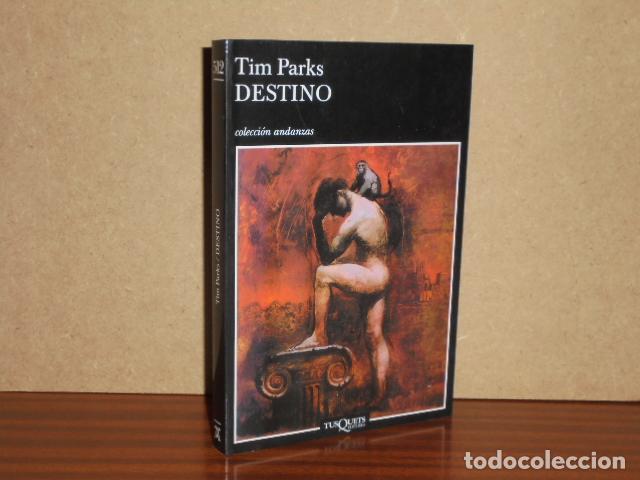 B&uuml;cher: DESTINO (Tim Parks) - Parks, Tim