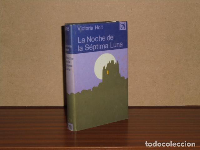Libri di seconda mano: LA NOCHE DE S&Eacute;PTIMA LUNA - Holt, Victoria