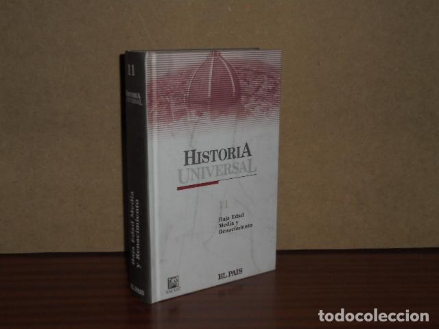 Libros: HISTORIA UNIVERSAL 11 - BAJA EDAD MEDIA Y RENACIMIENTO - VV. AA.
