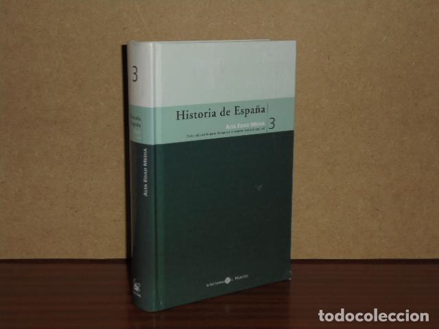 Libros: HISTORIA DE ESPA&Ntilde;A 3 - ALTA EDAD MEDIA - VV. AA.