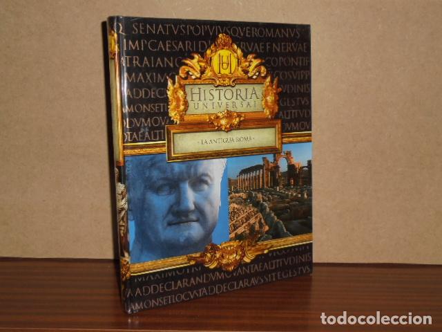 books: HISTORIA UNIVERSAL - LA ANTIGUA ROMA - VV. AA.