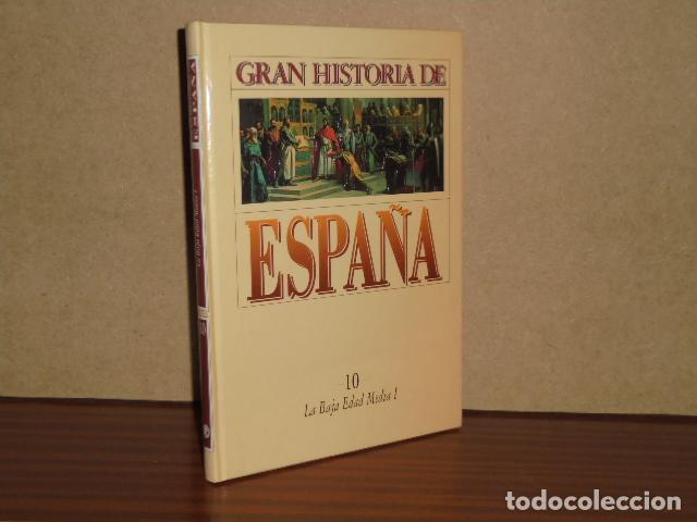 Libros: GRAN HISTORIA DE ESPA&Ntilde;A 10 - LA BAJA EDAD MEDIA I - VV. AA.