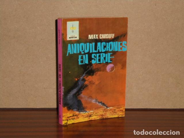 Libros: ANIQUILACIONES EN SERIE - Cardiff, Max