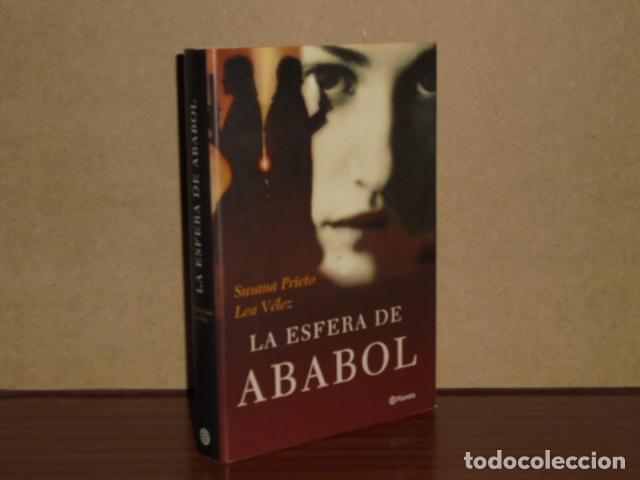Libros: LA ESFERA DE ABABOL - Prieto, Susana - Lea V&eacute;lez