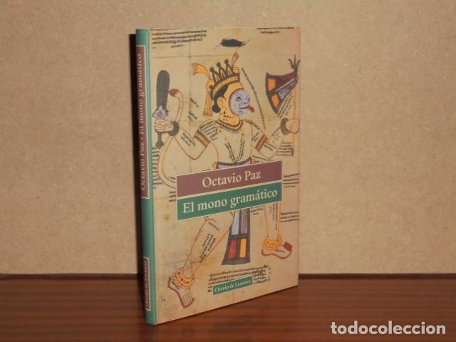 Libros: EL MONO GRAM&Aacute;TICO - Paz, Octavio