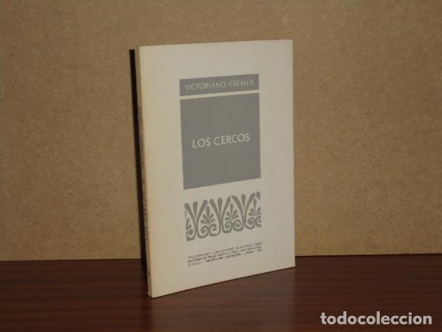B&uuml;cher: LOS CERCOS - Cr&eacute;mer, Victoriano