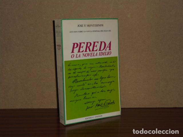 Libros: PEREDA O LA NOVELA IDILIO - Montesinos, Jos&eacute; F.