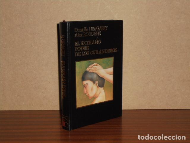 B&uuml;cher: EL EXTRA&Ntilde;O PODER DE LOS CURANDEROS - Hemmert, Danielle - Alex Roudene