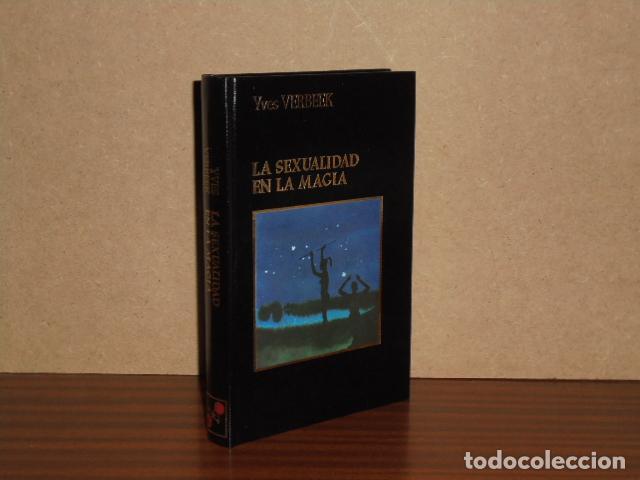 Libri di seconda mano: LA SEXUALIDAD EN LA MAGIA - Verbeek, Yves