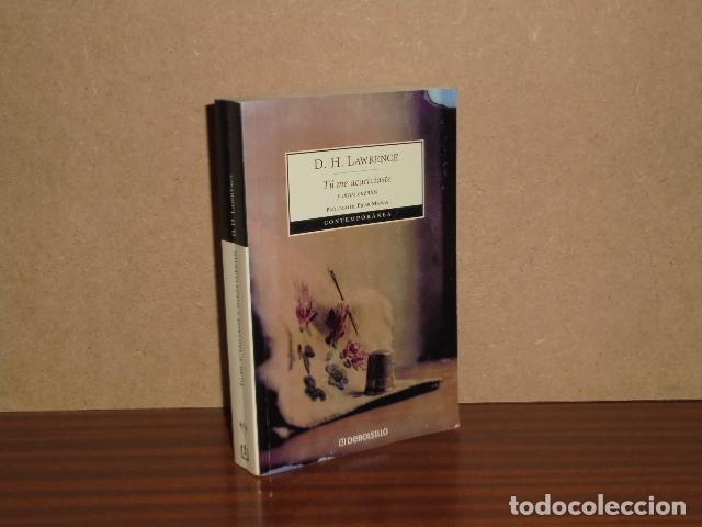 Libri di seconda mano: T&Uacute; ME ACARICIASTE y otros cuentos - Lawrence, D. H.
