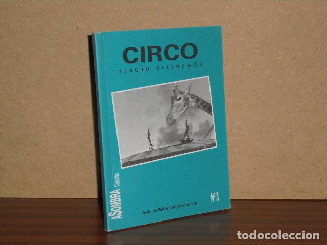 Libros: CIRCO - Belinch&oacute;n, Sergio