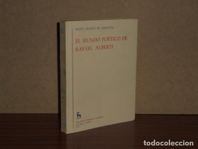 Libros: EL MUNDO PO&Eacute;TICO DE RAFAEL ALBERTI - Salinas de Marichal, Solita