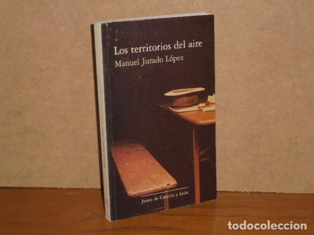 Libros: LOS TERRITORIOS DEL AIRE - Jurado L&oacute;pez, Manuel