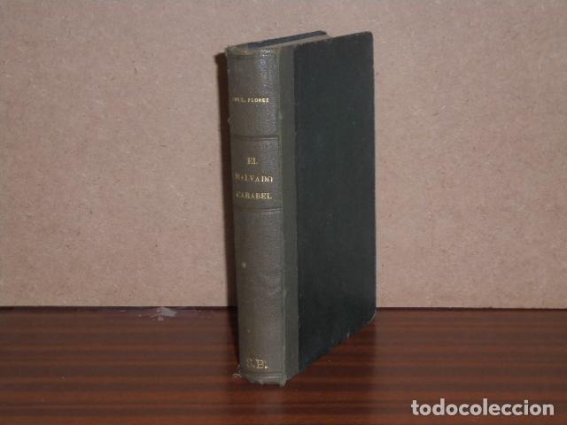 B&uuml;cher: EL MALVADO CARABEL - Fern&aacute;ndez Fl&oacute;rez, Wenceslao