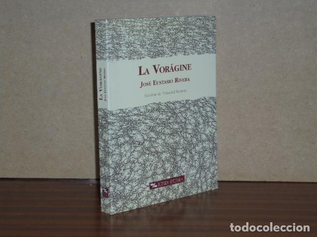 B&uuml;cher: LA VOR&Aacute;GINE - Rivera, Jos&eacute; Eustasio
