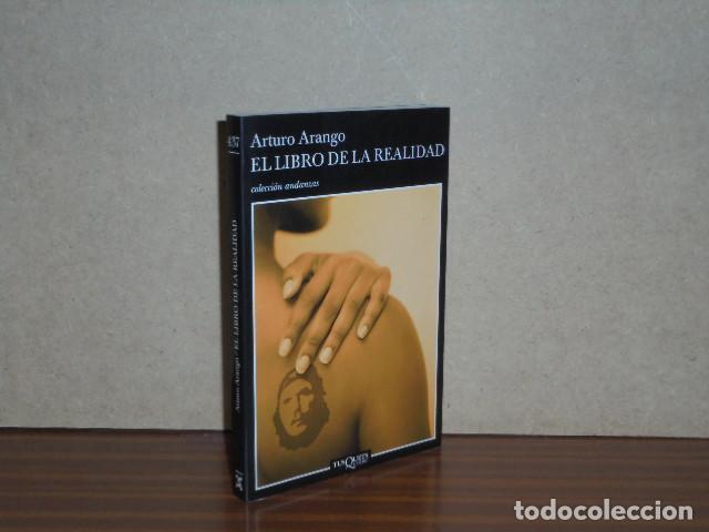 Libros: EL LIBRO DE LA REALIDAD - Arango, Arturo