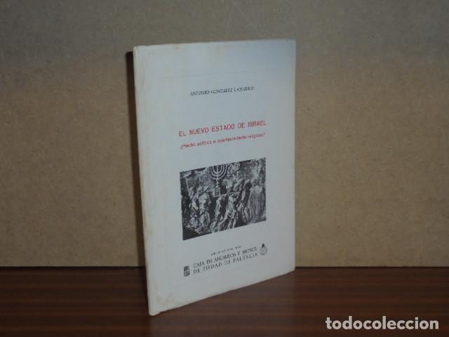 B&uuml;cher: EL NUEVO ESTADO DE ISRAEL - &iquest;Hecho pol&iacute;tico o acontecimiento religioso? - Gonz&aacute;lez Lamadrid, Antonio