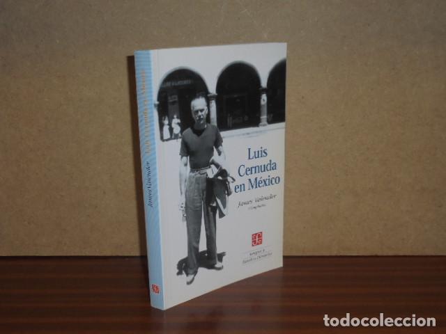 B&uuml;cher: LUIS CERNUDA EN M&Eacute;XICO - VV. AA. - James Valender, compilador