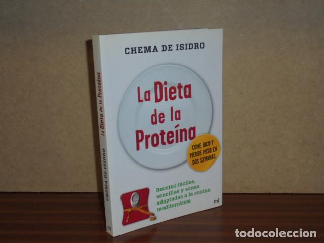 B&uuml;cher: LA DIETA DE LA PROTE&Iacute;NA - Isidro, Chema de