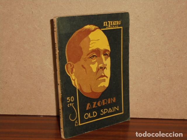 B&uuml;cher: OLD SPAIN (Azor&iacute;n) - Azor&iacute;n