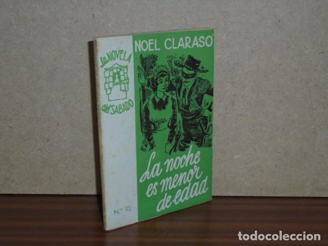 Livres: LA NOCHE ES MENOR DE EDAD - Claras&oacute;, Noel