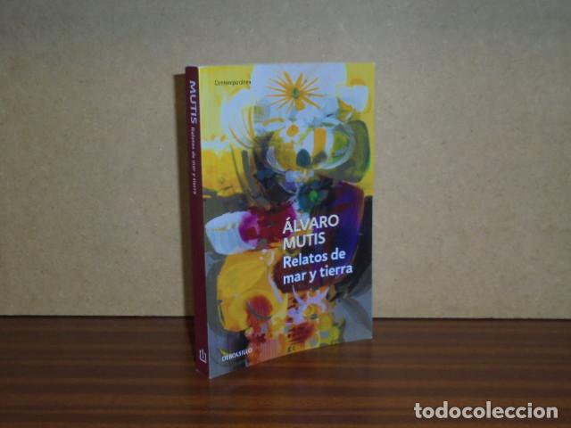 B&uuml;cher: RELATOS DE MAR Y TIERRA - Mutis, &Aacute;lvaro