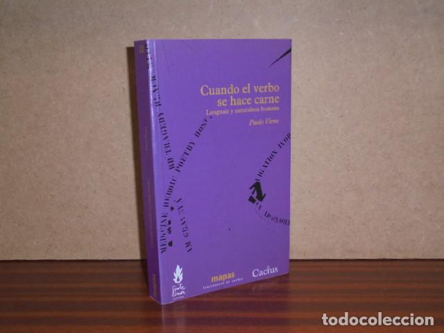 Libri di seconda mano: CUANDO EL VERBO SE HACE CARNE - Lenguaje y naturaleza humana - Virno, Paolo