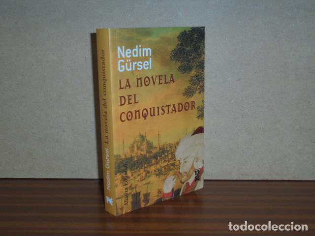 Libros: LA NOVELA DEL CONQUISTADOR - G&uuml;rsel, Nedim