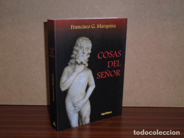 B&uuml;cher: COSAS DEL SE&Ntilde;OR - Marquina, Francisco G.