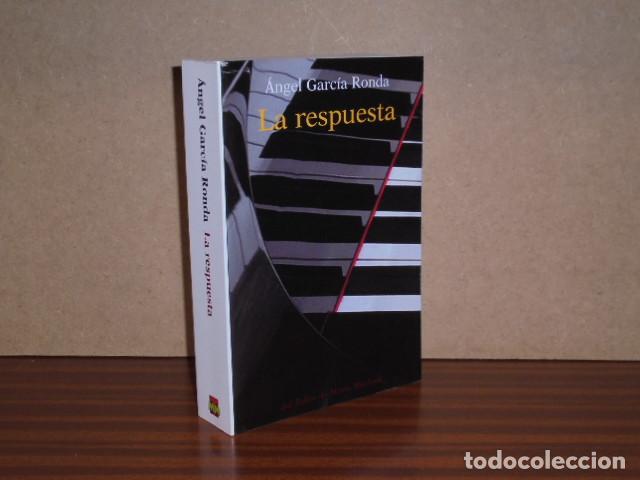 Libros: LA RESPUESTA - Garc&iacute;a Ronda, &Aacute;ngel