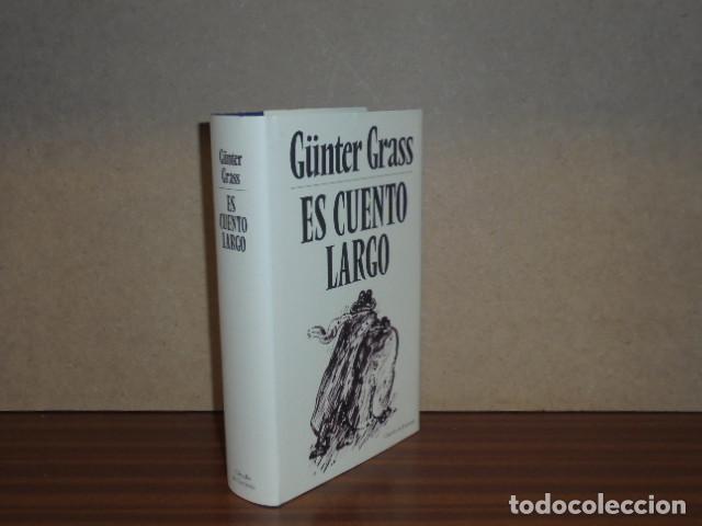 B&uuml;cher: ES CUENTO LARGO - Grass, G&uuml;nter