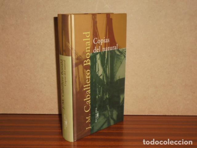 B&uuml;cher: COPIAS DEL NATURAL - Caballero Bonald, Jos&eacute; Manuel