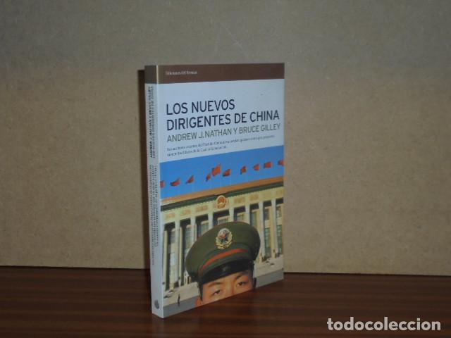 Livres: LOS NUEVOS DIRIGENTES DE CHINA - Nathan, Andrew J. - Bruce Gilley