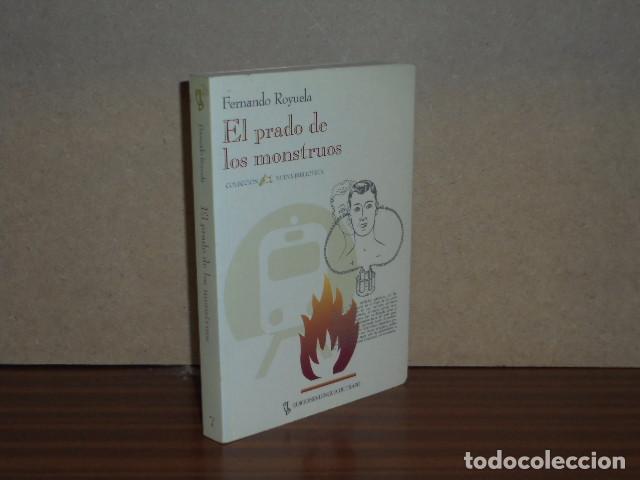 B&uuml;cher: EL PRADO DE LOS MONSTRUOS - Royuela, Fernando