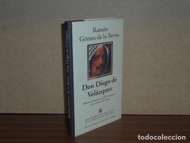 books: DON DIEGO DE VEL&Aacute;ZQUEZ - G&oacute;mez de la Serna, Ram&oacute;n