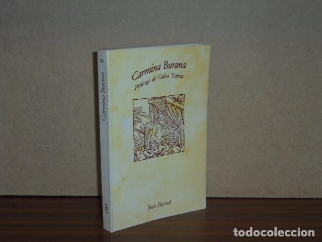 B&uuml;cher: CARMINA BURANA - Cantos de goliardo - Pr&oacute;logo de Carlos Yarza - Traducci&oacute;n de Llu&iacute;s Moles