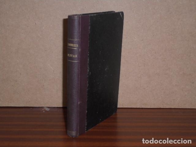 B&uuml;cher: BOL&Iacute;VAR, EL LIBERTADOR - Salaverr&iacute;a, Jos&eacute; Mar&iacute;a