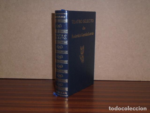 B&uuml;cher: TEATRO SELECTO - Garc&iacute;a Lorca, Federico