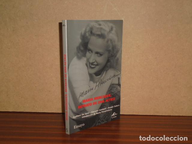 B&uuml;cher: MAR&Iacute;A MERCADER, RETRATO DE UNA ACTRIZ - VV. AA. - Gualtiero De Santi - Giacomo Gambetti - Rom&aacute;n Gube