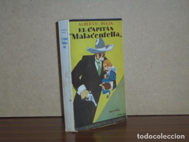 Libros: EL CAPIT&Aacute;N MALACENTELLA - Ins&uacute;a, Alberto