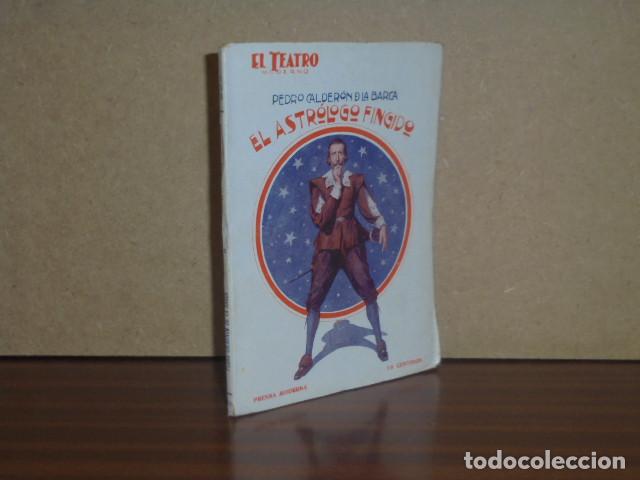 Libros: EL ASTR&Oacute;LOGO FINGIDO - Calder&oacute;n de la Barca, Pedro