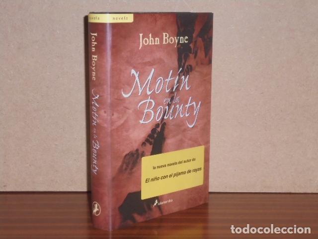 Libros: MOT&Iacute;N EN LA BOUNTY - Boyne, John
